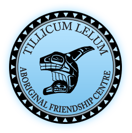 Tillicum Lelum Aboriginal Friendship Centre
